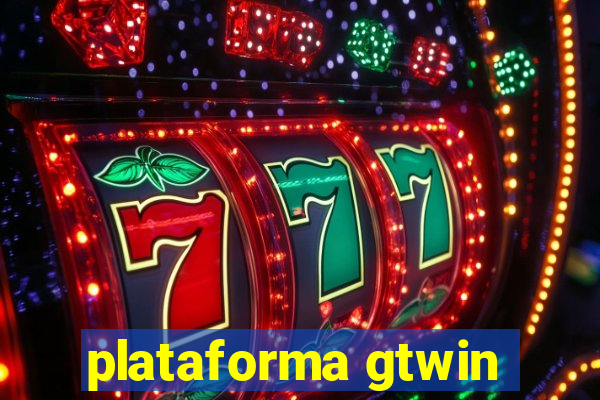 plataforma gtwin